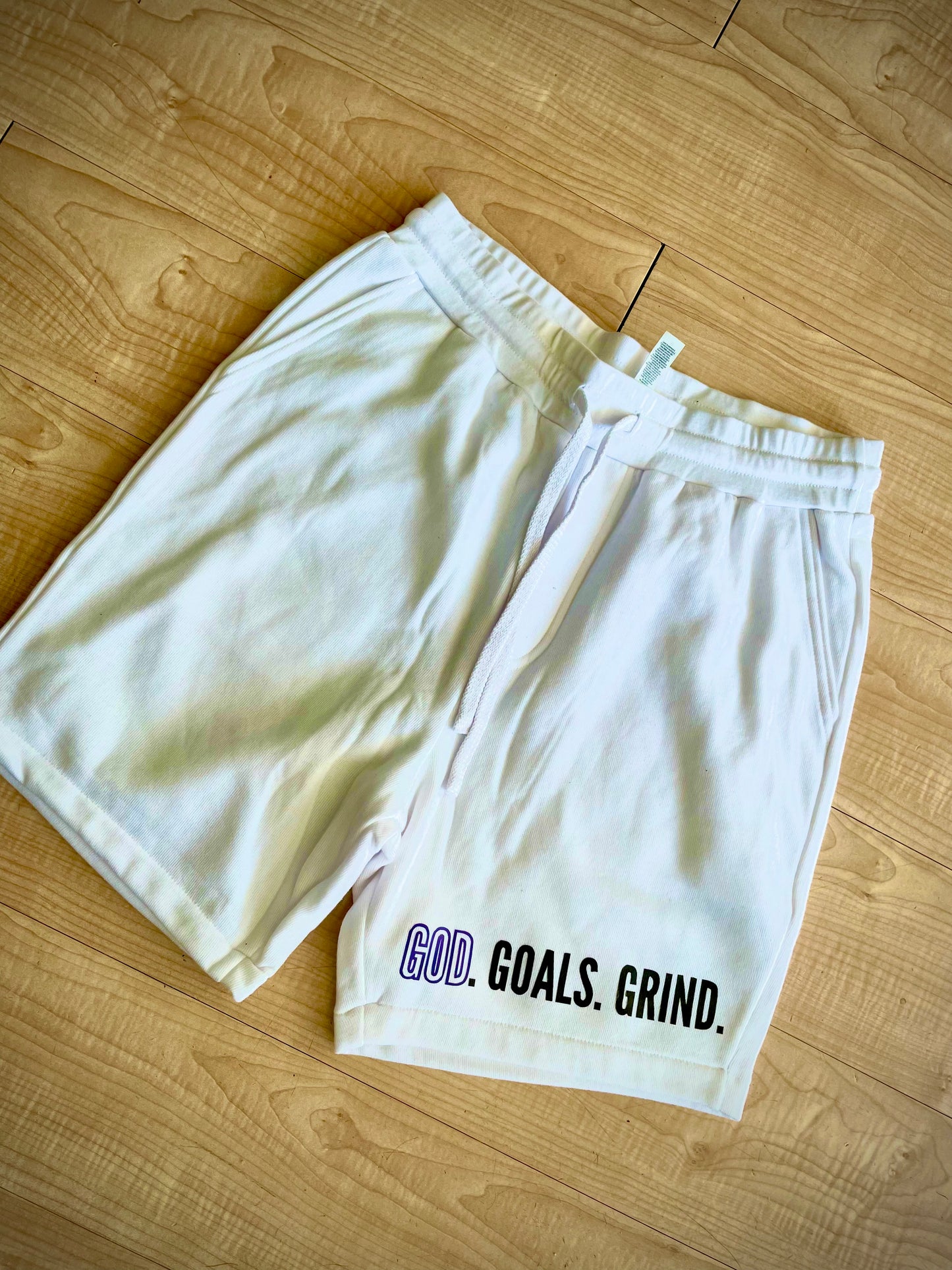 God. Goals. Grind. Pants/Shorts